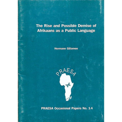 The Rise and Possible Demise of Afrikaans as a Public Language | Hermann Giliomee