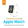 Bookdealers:The Rough Guide to Apple Watch | Dwight Spivey