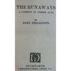 Bookdealers:The Runaways: A Comedy In Three Acts | Eden Phillpotts