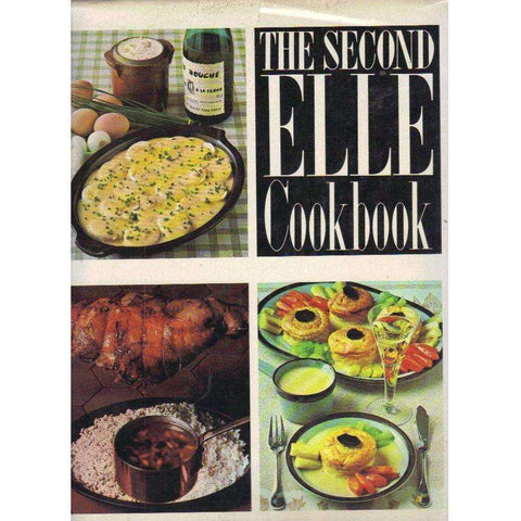 The Second Elle Cookbook |  R.F. Fullick (Translated, from French)
