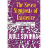 Bookdealers:The Seven Signposts of Existence: Knowledge, Honour, Justice and other Virtues | Wole Soyinka