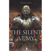 Bookdealers:The Silent Army (The Seven Forges Series) | James A. Moore