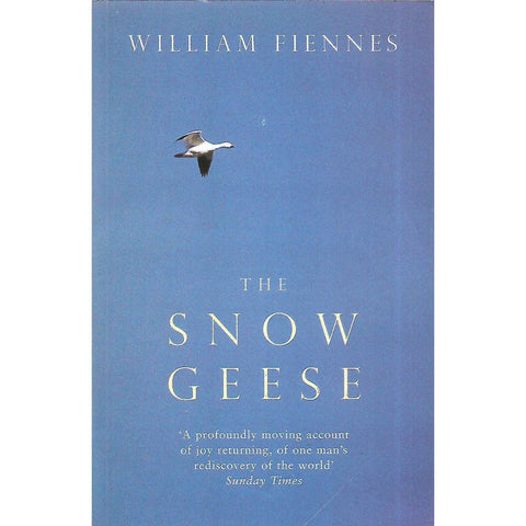 The Snow Geese (Signed by Author) | William Fiennes