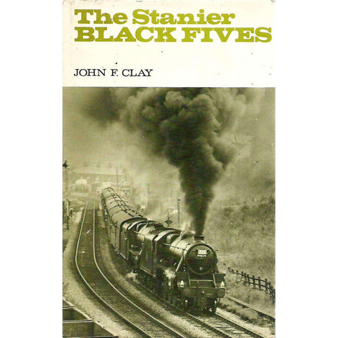 The Stanier Black Fives | John F. Clay