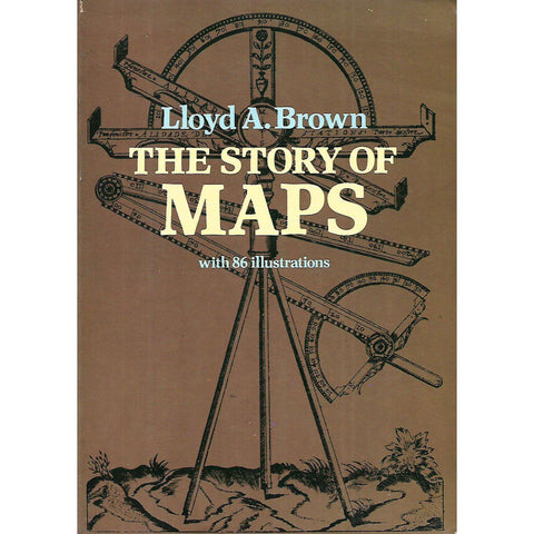 The Story of Maps | Lloyd A. Brown