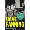 Bookdealers:The Thing Is... (Signed by Author) | Dave Fanning
