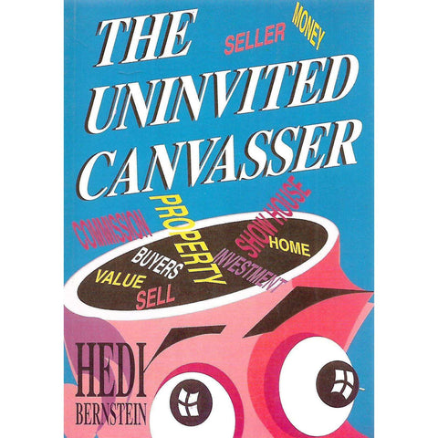 The Uninvited Canvasser | Heidi Bernstein