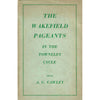 Bookdealers:The Wakefield Pageants in the Towneley Cycle | A. C. Cowley (Ed.)