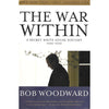 Bookdealers:The War Within: A Secret History of the White House 2006-2008 | Bob Woodward