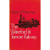 Bookdealers:The Waterford & Tramore Railway | H. Fayle & A. T. Newman