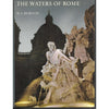 Bookdealers:The Waters of Rome | H V Morton