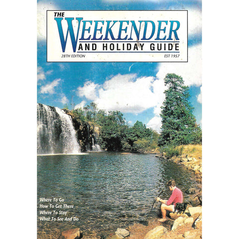 The Weekender and Holiday Guide (28th Edition, 1998)