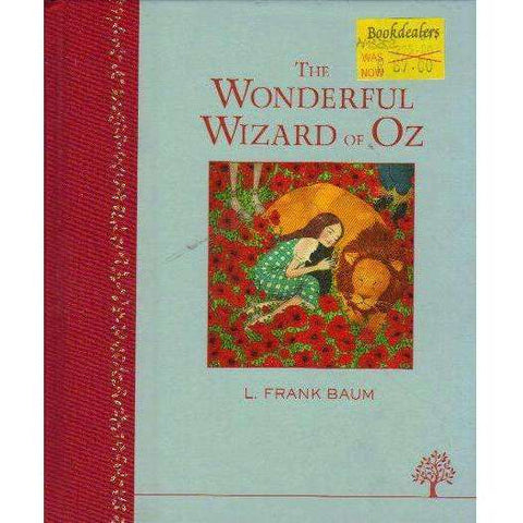 The Wonderful Wizard of Oz | L. Frank Baum