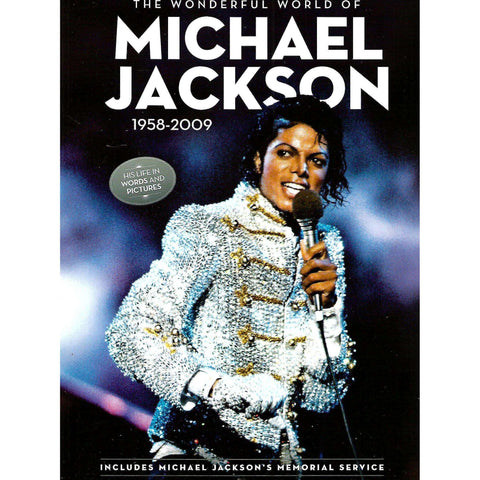 The Wonderful World of Michael Jackson (1958-2009)
