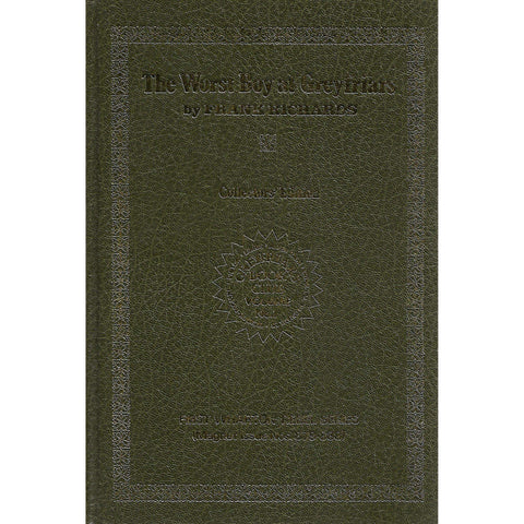 The Worst Boy at Greyfriars (Limited Edition, Signed) | Frank Richards