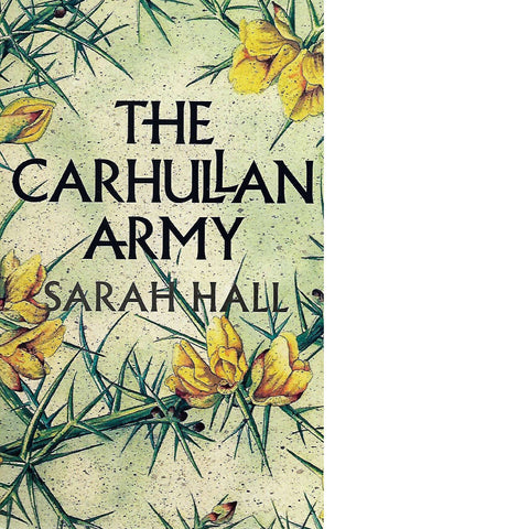 The Carhullan Army | Sarah Hall