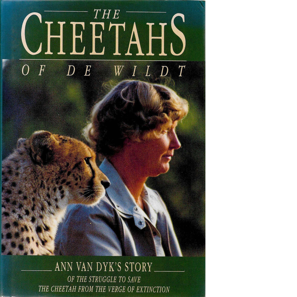 Bookdealers:Cheetahs of De Wildt (Signed) |  A. Van Dyk
