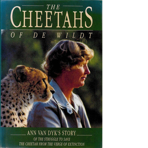 Cheetahs of De Wildt (Signed) |  A. Van Dyk