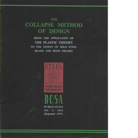 The Collapse Method of Design Issue no. 5 1952 | B.C.S.A.