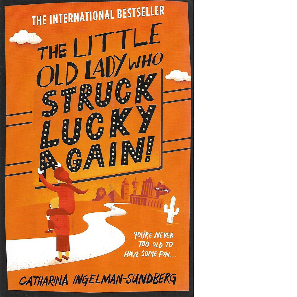 Bookdealers:The Little Old Lady Who Struck Lucky Again! | Catharina Ingelman-Sundberg