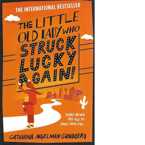 The Little Old Lady Who Struck Lucky Again! | Catharina Ingelman-Sundberg