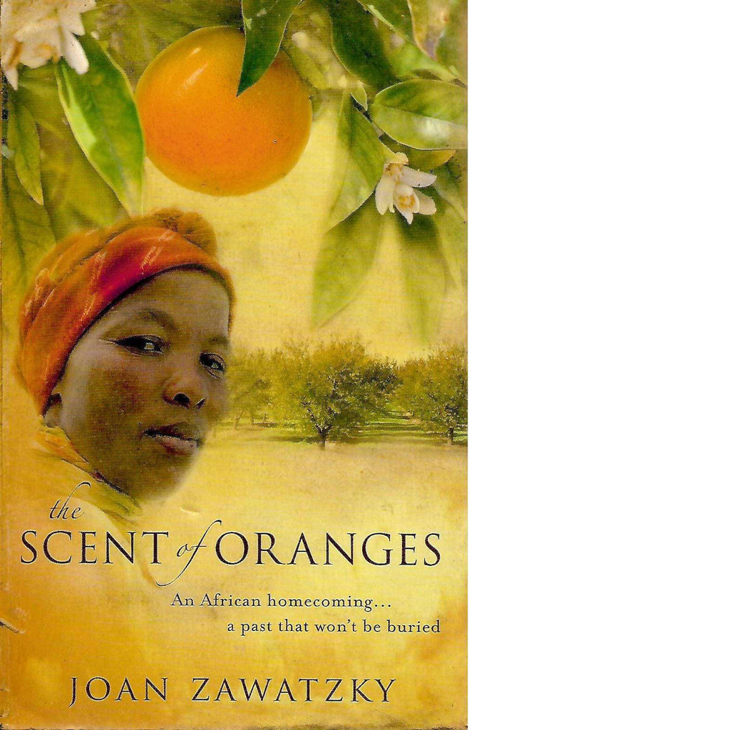 Bookdealers:The Scent of Oranges (With Author's Inscription)  | Joan Zawatzky