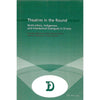 Bookdealers:Theatres in the Round: Multi-etchnic, Indigenous, and Intertextual Dialogues in Drama (Inscribed by Co-Editor) | Dorothy Figueira & Marc Maufort (Eds.)