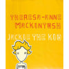 Bookdealers:Theresa-Anne Mackintosh: Jackie the Kid
