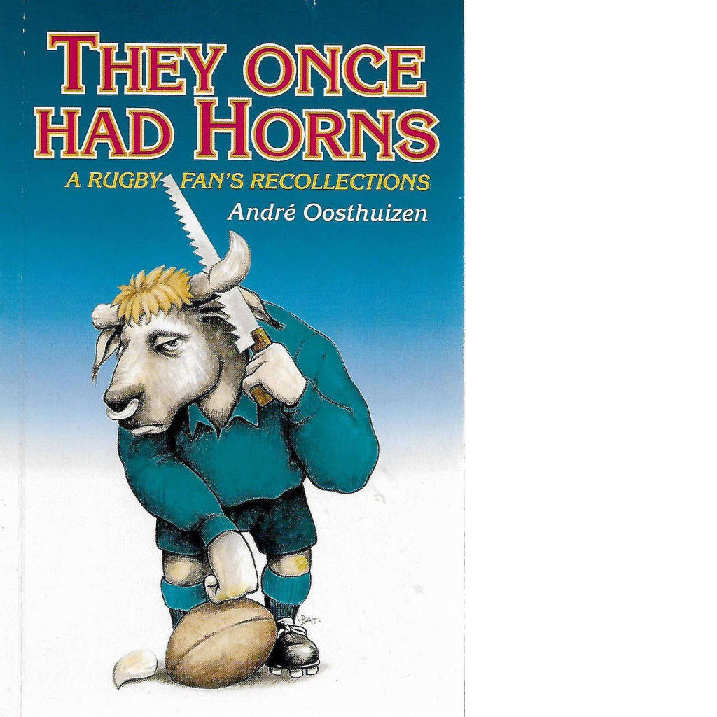 Bookdealers:They Once Had Horns | Andre Oosthuizen