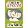 Bookdealers:This is Sylvia: Her Lives and Loves | Sandy Wilson