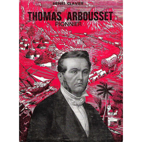 Thomas Arbousset: Pionnier (French) | Henri Clavier