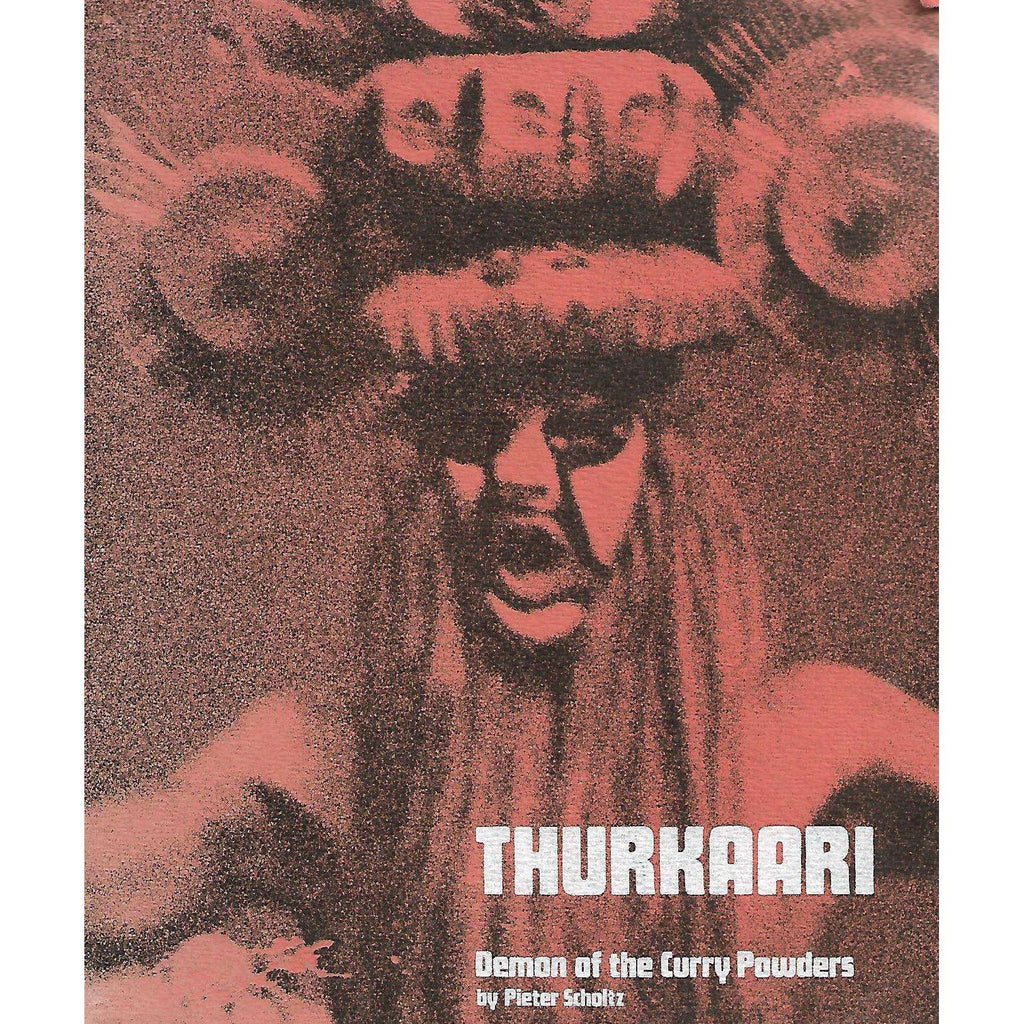 Bookdealers:Thurkaari: Demon of the Curry Powders | Pieter Scholtz