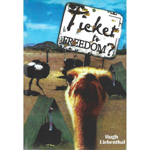 Ticket to Freedom | Hugh Lebenthal