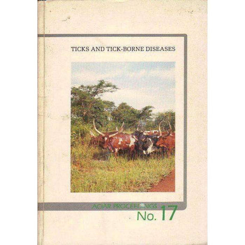 Ticks and Tick Borne Diseases | R.W. Sutherst