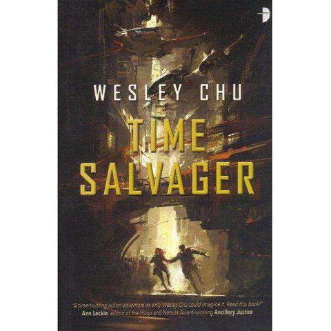 Time Salvager | Wesley Chu