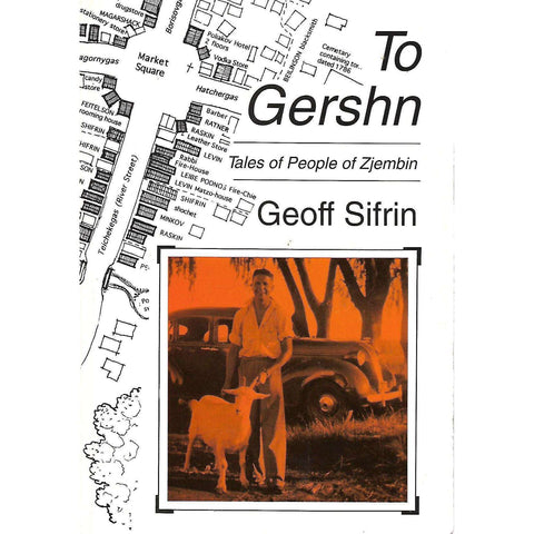 To Gershn: Tales of People of Zjembin (Inscribed by Author) | Geoff Sifrin