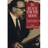 Bookdealers:To Reach for the Moon: The South African Rabbinate of Rabbi Dr L I Rabinowitz as reflected in his Public Addresses, Sermons and Writing | Rabbi Dr.Gerald Mazabow