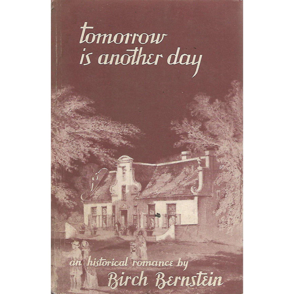Bookdealers:Tomorrow is Another Day (Signed by Author) | Birch Bernstein