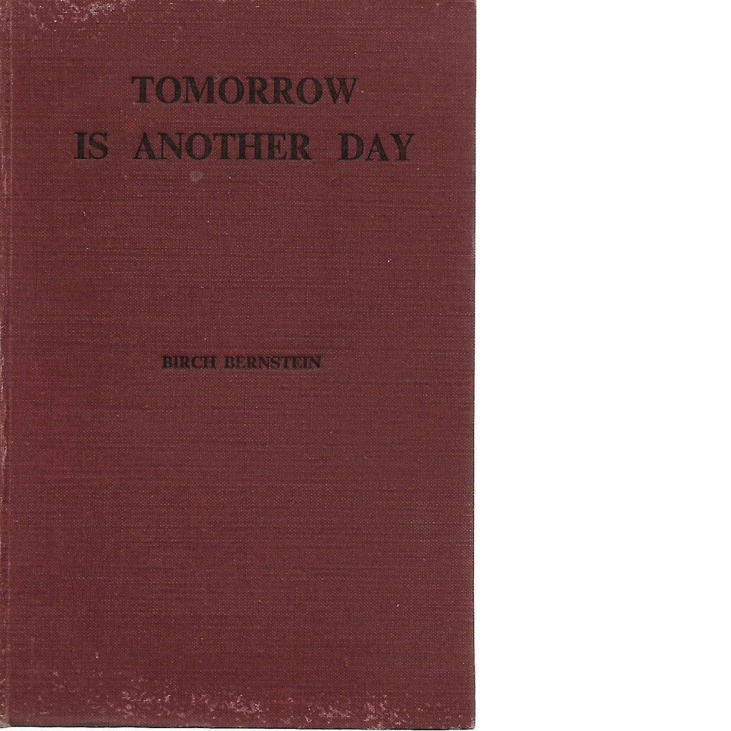Bookdealers:Tomorrow is Another Day: An Historical Romance of South Africa 1652 to the present day (With Author's Inscription) | Birch Bernstein