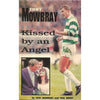 Bookdealers:Tony Mowbray: Kissed by An Angel | Tony Mowbray & Paul Drury