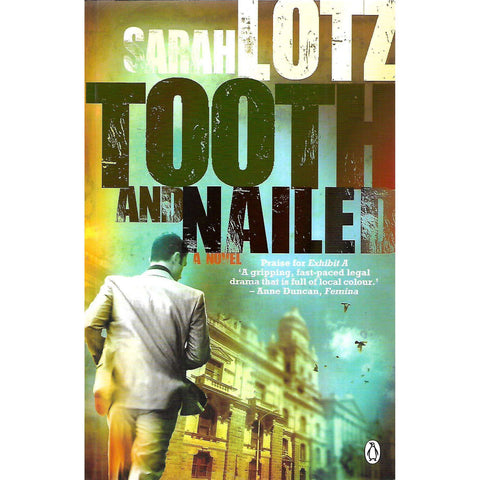 Tooth and Nailed (Inscribed by Author) | Sarah Lotz