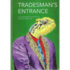 Bookdealers:Trademan's Entrance: An Autobiographical Tale of An Almost Misspent Life (Inscribed by Author) | Bruce Attwood