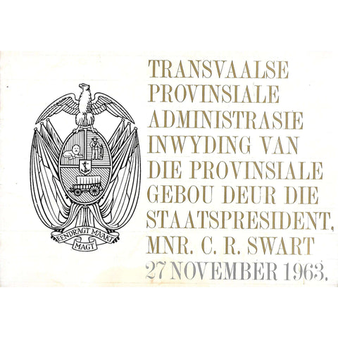 Transvaalse Provinsiale Administrasie: Inwyding van die Provinsiale Gebou deur die Staatspresident, Mnr. C. R. Swart