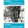 Bookdealers:Trees in South Africa (Vol. 25, Part 1, April-June 1973)