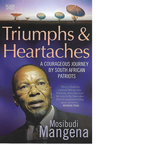 Triumphs and Heartaches | Mosibudi Mangena