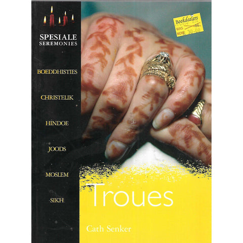 Troues (Spesiale Seremonies) | Cath Senker