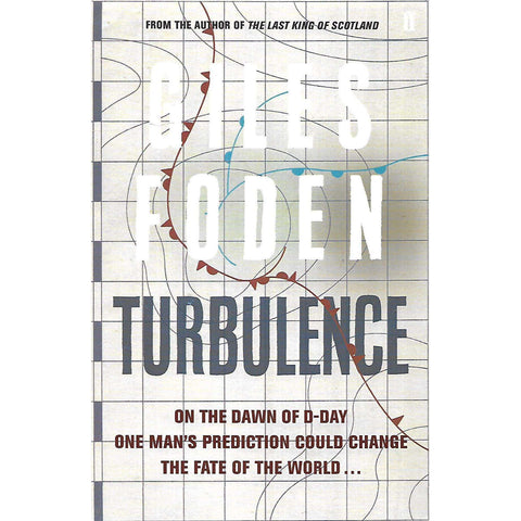 Turbulence (Uncorrected Proof Copy) | Giles Foden