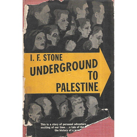 Underground to Palestine | I. F. Stone