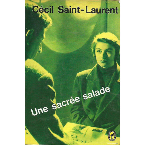 Une sacree salade (French) | Cecil Saint-Laurent