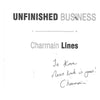Bookdealers:Unfinished Business (Inscribed by Author) | Charmain Lines